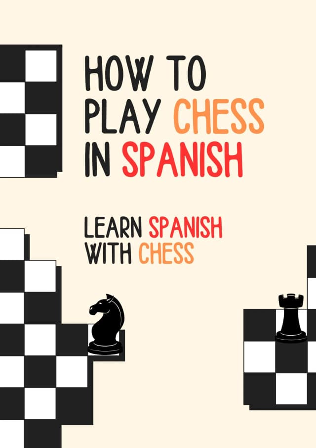 Spanish with Chess